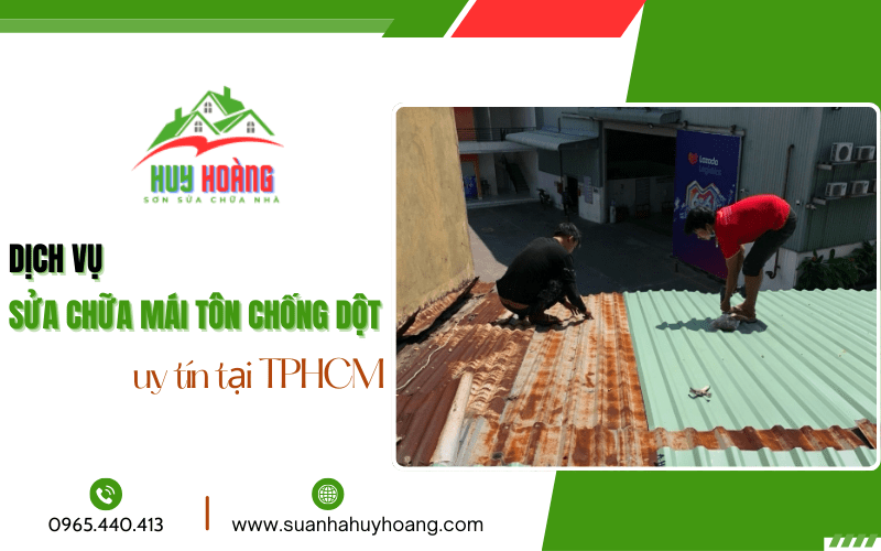 sửa chữa mái tôn chống dột