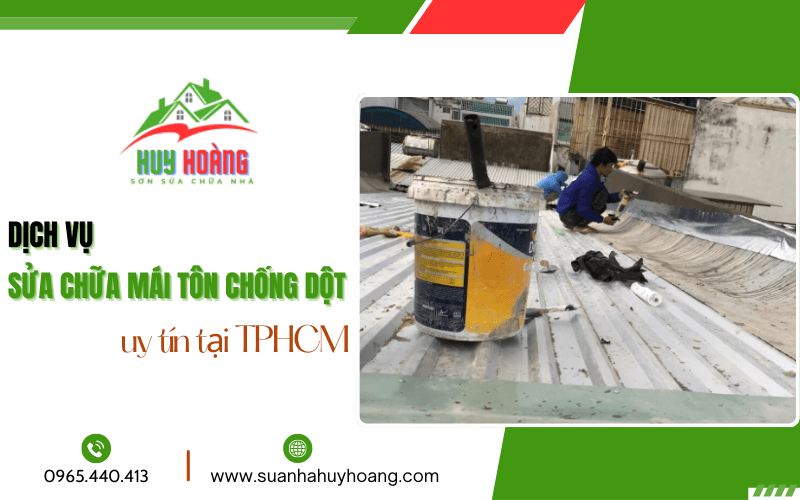sửa chữa mái tôn chống dột